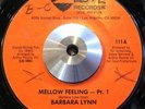 BARBARA LYNN - Mellow Feeling Pt. 1 & 2  MEGA-RARE Modern Soul 45 Love Records