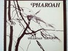 PHAROAH SANDERS-PHAROAH-INDIA NAVIGATION LP-PRIVATE PRE
