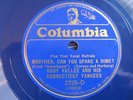 Pre-War 78:  Rudy Vallee on Blue Columbia 2725, Spare a Dime, clean