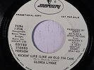 GLORIA LYNNE: Kickin' Life (like An Old Tin Can) / Just Let Me Be Me 45 (dj) ra