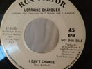 Lorraine Chandler, I Cant Change. Rare White Label RCA Victor. Northern Soul 45