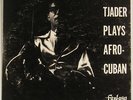 “CAL TJADER PLAYS AFRO-CUBAN” jazz 10” LP FANTASY DG VG++ red vinyl