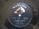 Glenn Miller 78: Sunrise & Moonlight Serenade. RCA 420-0045. EXC