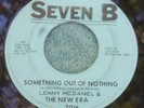 FUNK (SOUL) Lenny McDaniel & THE NEW ERA -Seven B - Something Out Of Nothing