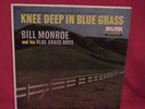 Bill Monroe: Knee Deep In Blue Grass / Vintage LP