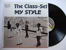 THE CLASS-SET My Style US ORIG LP PRIVATE MODERN SOUL MOD-ART