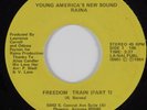 Soul Gospel 45 RAINA Freedom Train Pt. 1 YOUNG AMERICA'S NEW SOUND HEAR