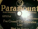 BLIND JOE TAGGART THERES A HAND WRITING ON THE WALL/IVE CROSSED LINE PARAMOUNT