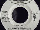 Nelson Feliciano 45 ONLY Junior Cordova AMOR Y PAZ Mp3 Rare LEWGAS Latin MONSTER