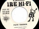 PENSI MEETS THE DUB ME RUFF SYSTEM/ PUSH HARDER /HARDER DUB 7 INCH CUT