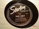 HANK WILLIAMS ,STERLING 78,SMALL 1' STRESS CRACK/210 HONKY TONKIN,V/V++