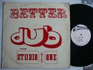 BETTER DUB (silk screen) orig studio 1  LP listen