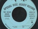 THE VELVET UNDERGROUND 'White Light' original 1967 US Psych Promo 45 LISTEN