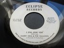 HARRY DEAL & GALAXIES - I STILL LOVE YOU - ECLIPSE