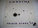 Codeine - Frigid Stars LP