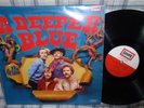 THE PETARDS / A DEEPER BLUE...1RST LP KRAUTROCK FREAKBEAT...KILLER ORIGINAL