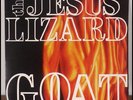 THE JESUS LIZARD original 1st press GOAT LP RECORD touch and go NO BARCODE M-