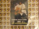 THE ROLLING STONES  CLOSER THAN CLOSE  TORONTO REHEARSALS 1997  500 COPIES
