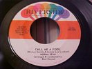 Norma Jean - Northern Soul - Call Me A Fool - Riverside 4533