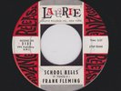 Teen R&R/White Doowop FRANK FLEMING School Bells/All By Myself Alone HEAR BOTH