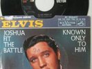 ELVIS PRESLEY . R&R 45 & Picture Sleeve . Joshua Fit The / Known Only To Him