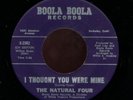  Northern Soul 45: THE NATURAL FOUR on BOOLA BOOLA (M-)