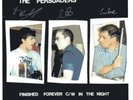 PERSUADERS Finished Forever / In The Night.      On Detour 001.  Rare Mod