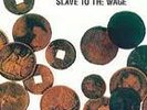 ? VINYLE RARE PLACEBO SLAVE TO THE WAGE ?