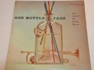 CARL HALEN,GIN BOTTLE JAZZ 1954 RIVERSIDE RLP 12-231 NM