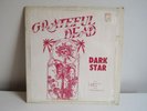 GRATEFUL DEAD Dark Star RARE Private Press PSYCH