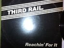 THIRD RAIL Reachin For It CHICAGO MODERN SOUL MAXX TRAXX 1982 private press