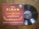 Decca LW 5290 Bruch Violin Concerto no.2 Mischa Elman Fistoulari