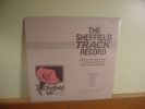 THE SHEFFIELD TRACK RECORD Sheffield Lab 20 AUDIO COMPONENT TESTING Bill Schnee