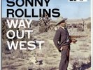 Sonny Rollins 'Way Out West'   200g vinyl Stereo Contemporary Reissue Mint 