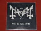 Mayhem – Live In Zeitz - 1990 Limited to 300 copies. UNPLAYED