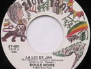 BOULE NOIRE La loi de jah KILLER ROOTS 