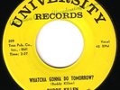 HEAR ARK. ROCKABILLY BUDDY KILLEN ON UNIVERSITY WATCHA GONNA DO TOMORROW