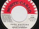 Gerard Entremont - Papa Guitare - Killer Organ French Mod Freakbeat - 7