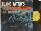 Duane Tatro - Jazz For Moderns Vol 1 LP - Contemporary C3514 - Deep Groove