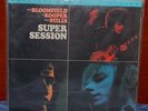 MFSL MIKE BLOOMFIELD, AL KOOPER & STEPHEN STILLS  SUPER SESSION 1-178 SEALED LP