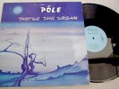 PÔLE inside the dream ORIGINAL  French LP expérimental   pole 0002