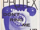 PROTEX Don't Ring Me Up RARE irish punk 7