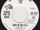 Rock 45 - BANANA & The BUNCH - Back In The USA