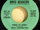 Sweet Soul 45 BRASS CONSTRUCTION Take It Easy DOCC Records
