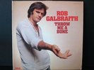 ROB GALBRAITH Throw Me A Bone LP (1976) RCA ORIGINAL Modern Soul/SSW