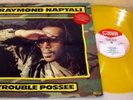 RAYMOND NAPTALI 1982 CSA YELLOW VINYL LP TROUBLE POSSEE