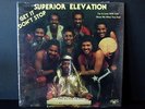 SUPERIOR ELEVATION Get It Don't Stop LP (1982) Black Satin SEALED ORIGINAL Funk