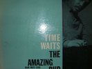 BUD POWELL  TIME WAITS  THE AMAZING  BLUE NOTE 1598  NO 