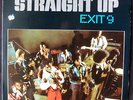Straight Up - Exit 9 - Original Spanish copy - Excellent condition