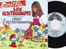 Dorothée - Récré A2 - Schtroumpfs - Rare 45T Hollandais - pochette differente